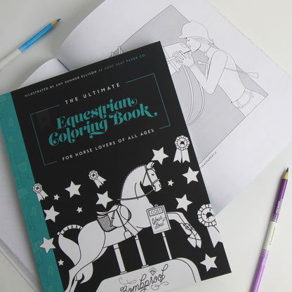 The Ultimate Equestrian Coloring Book